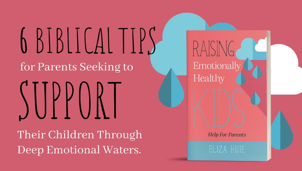 Raising Emotionally Healthy Kids 