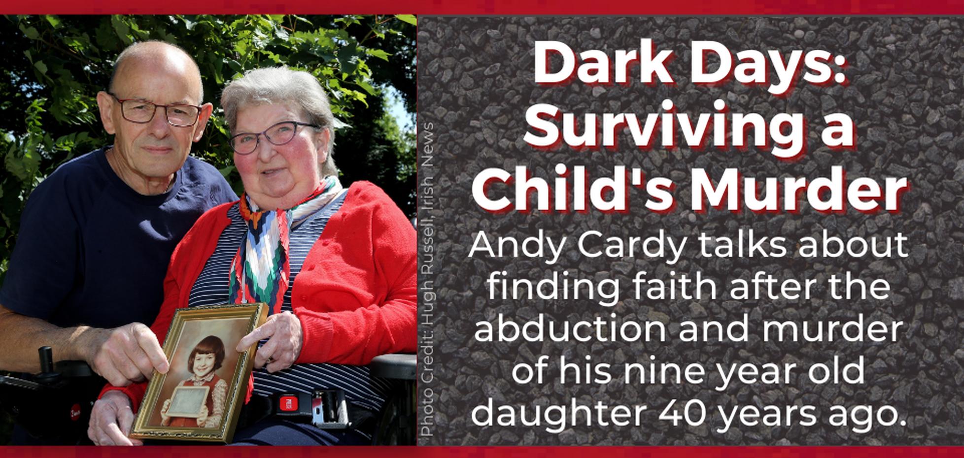 Dark Days: Surviving a Child’s Murder