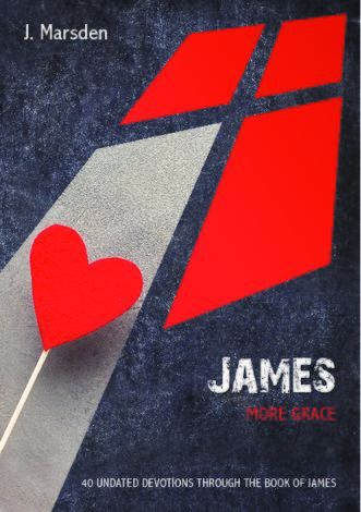 James: More Grace by J Marsden
