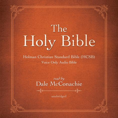 The Holy Bible by Dale 	 McConachie