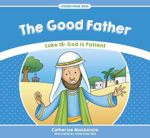 The Good Father by Catherine Mackenzie