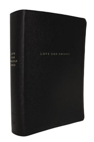 NET, Love God Greatly Bible, Genuine Leather, Black, Comfort Print by 