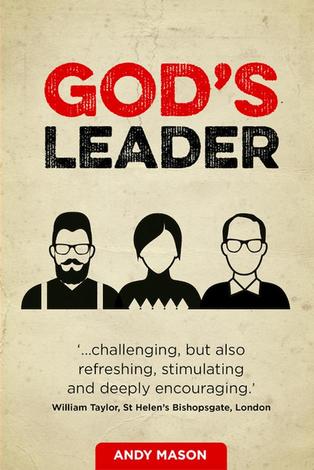 God's Leader by Andy Mason