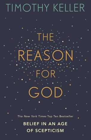 The Reason For God by Timothy Keller