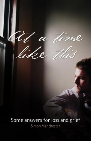 At a Time Like This by Simon Manchester