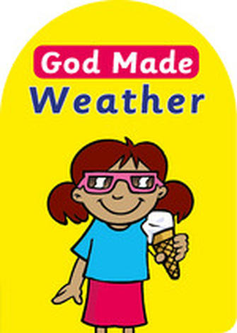 God Made Weather by Catherine Mackenzie