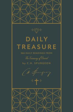 Daily Treasure by C H Spurgeon and James Renihan