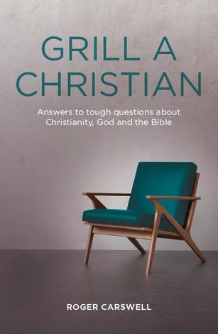Grill a Christian by Roger Carswell