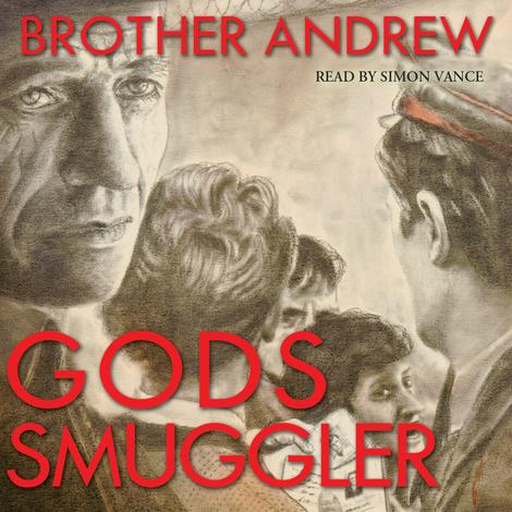 God’s Smuggler by Brother Andrew