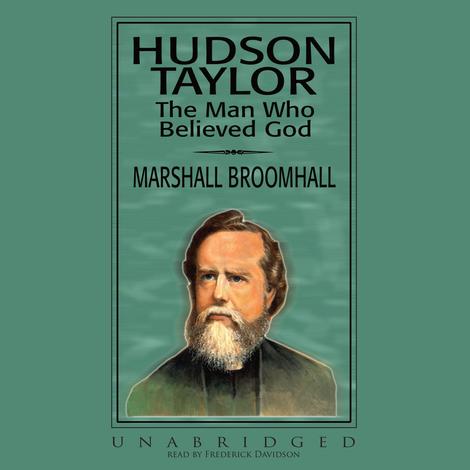 Hudson Taylor by Marshall  Broomhall