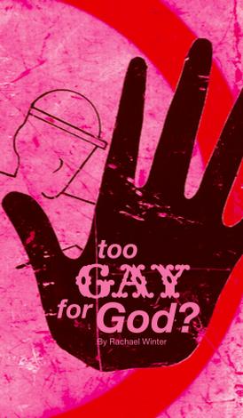 Too Gay for God? by 