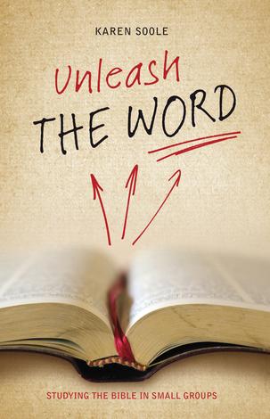 Unleash the Word by Karen Soole