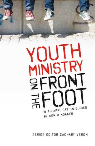 Youth ministry on the front foot by Ken Noakes