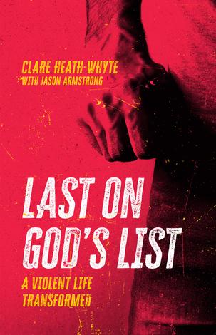 Last on God’s List by Clare Heath-Whyte