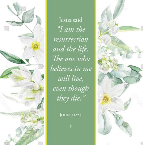 Lilies John 11:25 Easter Card by 
