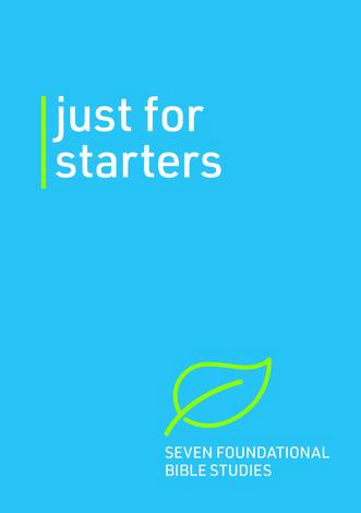 Just For Starters by Phillip Jensen and Tony Payne