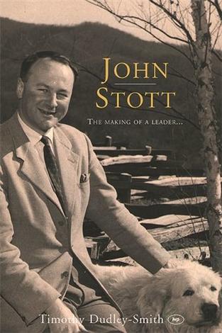 John Stott by Timothy Dudley-Smith