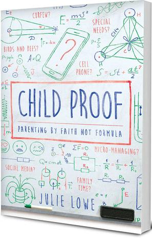 Child Proof by Julie  Lowe