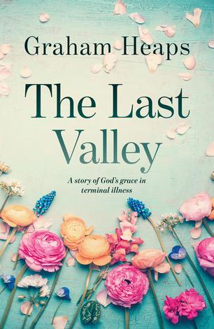 The Last Valley by Graham Heaps