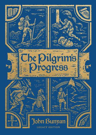 The Pilgrim's Progress, Legacy Edition by John Bunyan and Lauren Ducommun