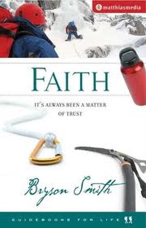 Faith by Bryson Smith