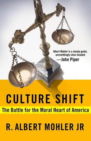 Culture Shift by Albert Mohler