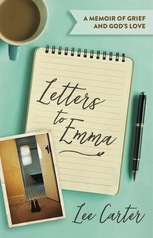 Letters to Emma by Lee Carter