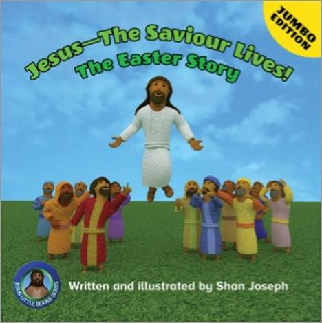 Jesus The Saviour Lives by Shan Joseph