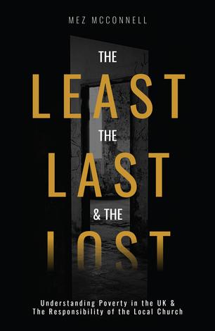 The Least, the Last and the Lost by Mez McConnell