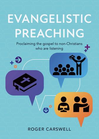 Evangelistic Preaching by Roger Carswell