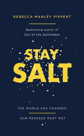 Stay Salt by Rebecca Manley Pippert