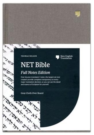 NET Bible, Full Notes Edition by 