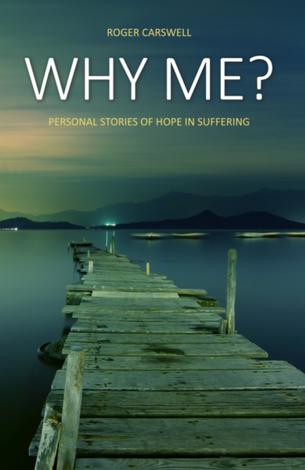 Why Me? by Roger Carswell