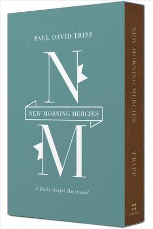 New Morning Mercies by Paul David Tripp