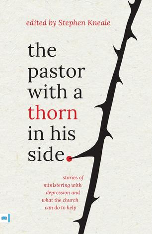 The Pastor with a Thorn in His Side by Stephen Kneale