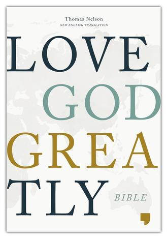NET, Love God Greatly Bible, Hardcover, Comfort Print by 