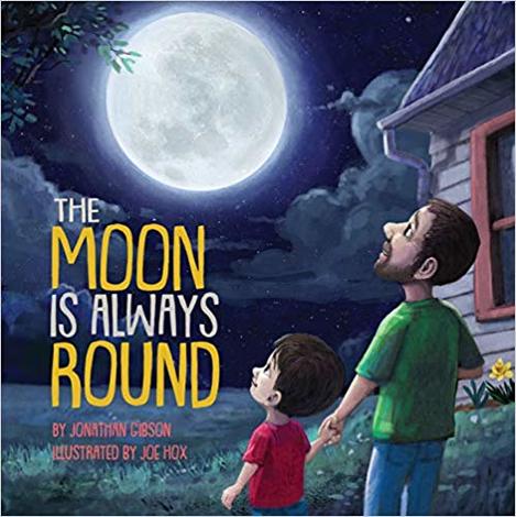 The Moon is Always Round by Jonathan Gibson
