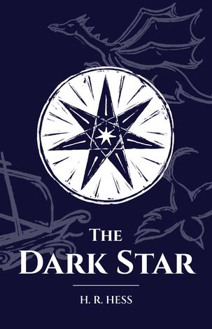The Dark Star by H R Hess