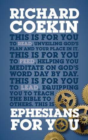 Ephesians For You by Richard Coekin