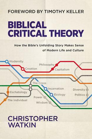 Biblical Critical Theory by 