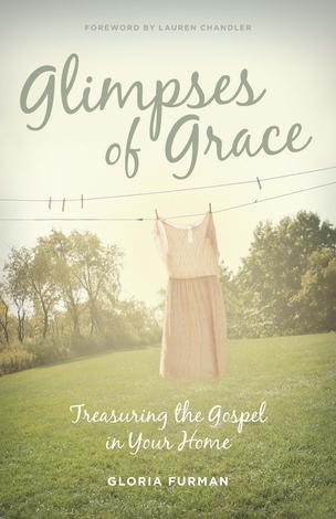 Glimpses of Grace by Gloria Furman