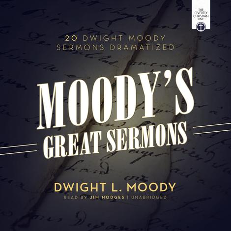 Moody’s Great Sermons by DL Moody