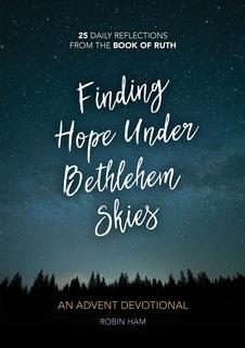 Finding Hope Under Bethlehem Skies
