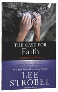 the case for faith by lee strobel